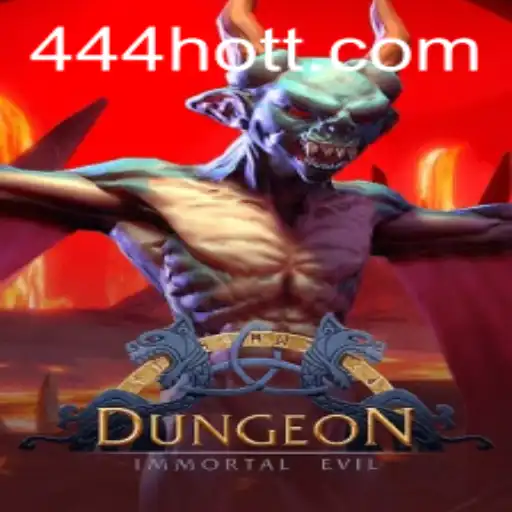 Exploring the Thrills of 'Dungeon' with the Keyword '444HOT'